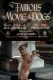 Famous Movie Dogs
