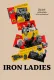 Iron Ladies