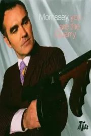 Morrissey - You Are the Quarry
