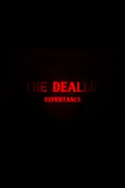 The Dealer 3: Repentance