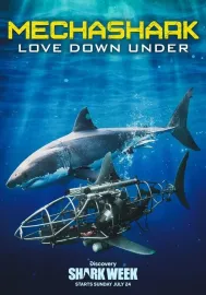 Mechashark Love Down Under