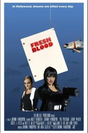 Fresh Blood