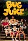 Bug Juice
