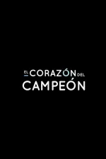 El corazón del campeón