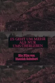 Es geht um mehr als nur ums Überleben