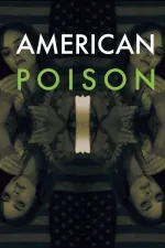 American Poison
