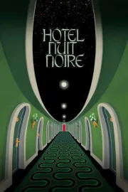 Hôtel Nuit Noire