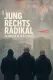 Jung.Rechts.Radikal - Neonazis in der Lausitz