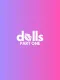 DOLLS: PART ONE