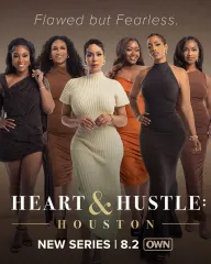 Heart & Hustle: Houston