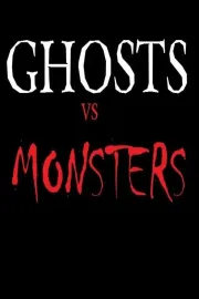 Ghosts Vs.Monsters