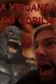 A Vingança Do Gorila