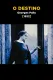 O Destino