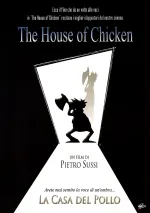 House of Chicken, The