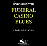 Funeral Casino Blues