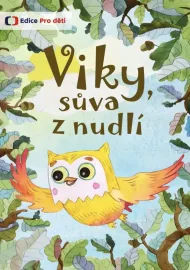 Viky, sůva z nudlí