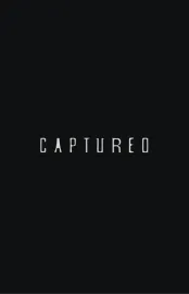 Captured