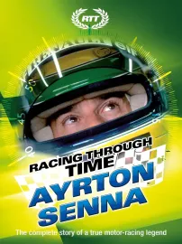 Racing Through Time - Ayrton Senna
