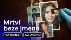 Mrtví beze jména: trailer