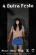 A Outra Festa