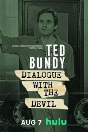 Ted Bundy: Dialogue with the Devil