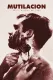 Mutilación: Adiós, gracias por todo