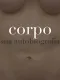 Corpo: Sua Autobiografia