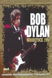 Bob Dylan: at Woodstock '94