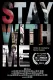 Stay with Me