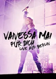 Vanessa Mai - Für dich - Live aus Berlin