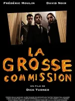 La Grosse commission