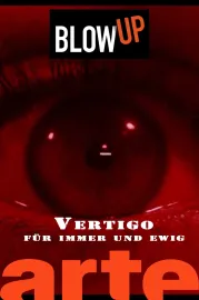 Blow up - "Vertigo" für immer und ewig