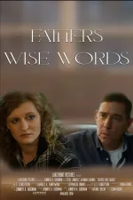 Fathers Wise Words