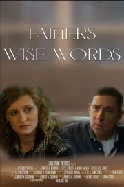 Fathers Wise Words