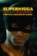 Supernigga
