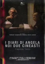 I diari di Angela - Noi due cineasti. Capitolo terzo