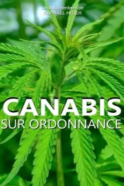 Cannabis sur ordonnance