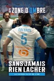Sans Jamais Rien Lacher EP-5 Zone d'OMbre