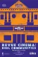 Revue Cinema: Reel Communities