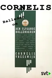 Cornelis - Balladen om den flygande holländaren