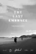 The Last Embrace