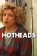 Hotheads