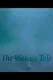 The Water's Tale