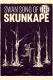 Swan Song of the Skunk Ape
