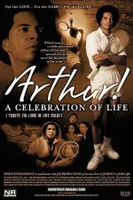 Arthur! A Celebration of Life