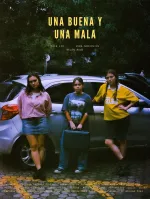 Una buena y una mala