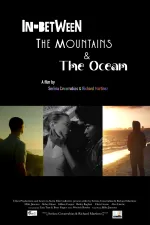 In-Between the Mountains and the Ocean