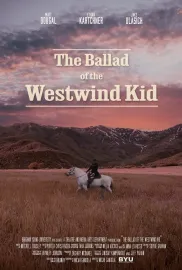 The Ballad of the Westwind Kid
