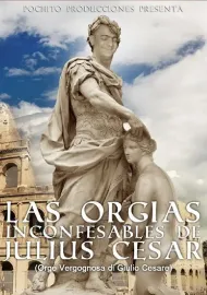 Las Orgias Inconfesables de Julius Cesar