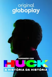 Domingão com Huck: A História da História